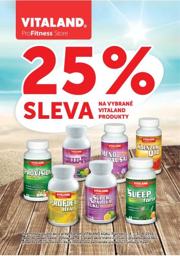 Srpnové akce ve VITALAND: ušetřete až 25 %!