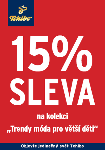 TCHIBO - sleva 15% na kolekci "Trendy móda pro větší děti"